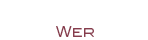 wer