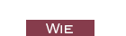 wie